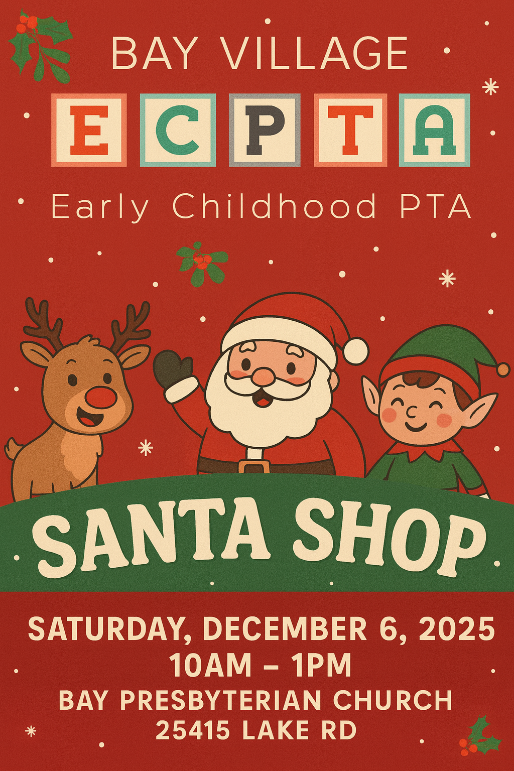 Bay Village Early Childhood PTA Santa Shop yard sign with Santa, reindeer and elf